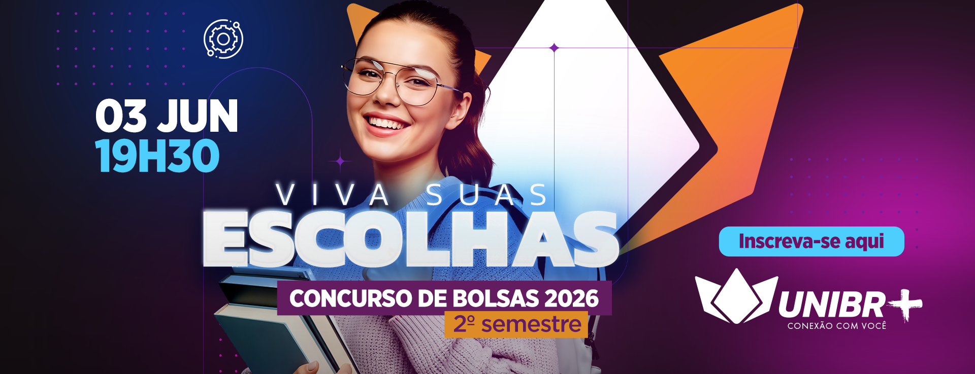 PRO  2026  0029 CONCURSO DE BOLSAS 2o SEMESTRE  UNIBR BANNER SITE Desktop 1920 x 738